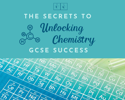 Unlocking Chemistry : The Secrets to GCSE Success